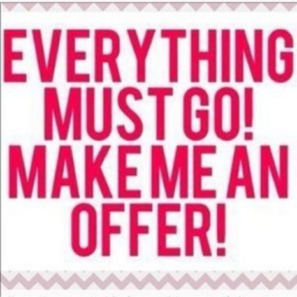 Make an Offer - Everything Must Go!!